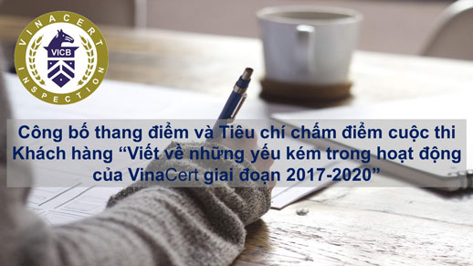 VinaCert phát động cuộc thi “Viết về những yếu kém trong hoạt động của VinaCert giai đoạn 2017-2020”